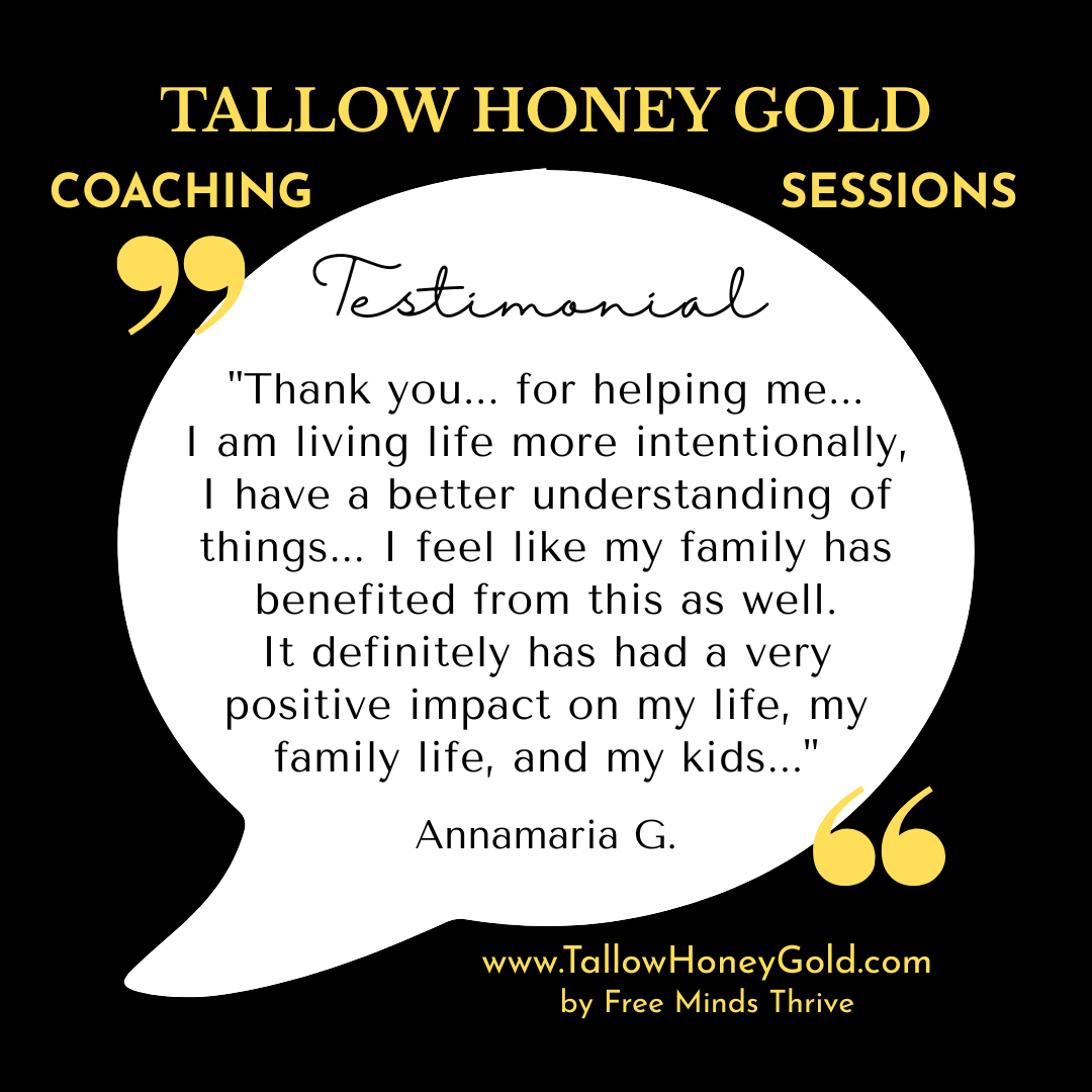 Gold Intentions Life Coaching Call (1:1 with a Certified Life Coach) - Tallow Honey Gold (by Free Minds Thrive)