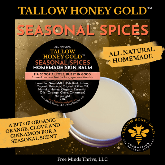 Seasonal Spices Skin Balm 2 oz. (Tallow Honey Gold) - Tallow Honey Gold (Free Minds Thrive, LLC)