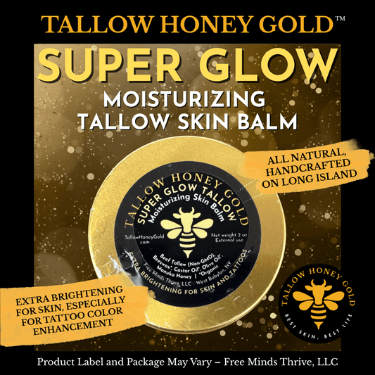 Super Glow Tallow Skin Balm 2 oz. *GREAT FOR TATTOOS* - Tallow Honey Gold (Free Minds Thrive, LLC)